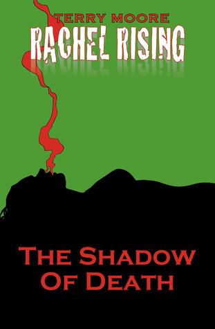 Rachel Rising, Volume 1: The Shadow of Death