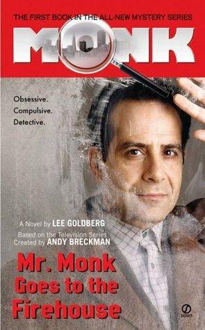 Mr. Monk Goes to the Firehouse book cover