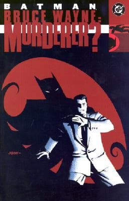 Batman: Bruce Wayne, Murderer? book cover