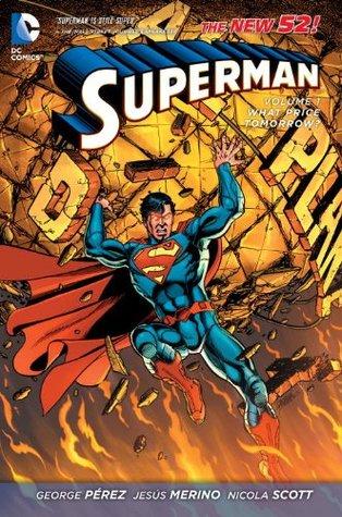 Superman, Volume 1: What Price Tomorrow?