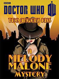 The Angel's Kiss: A Melody Malone Mystery book cover