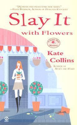 Slay It with Flowers book cover