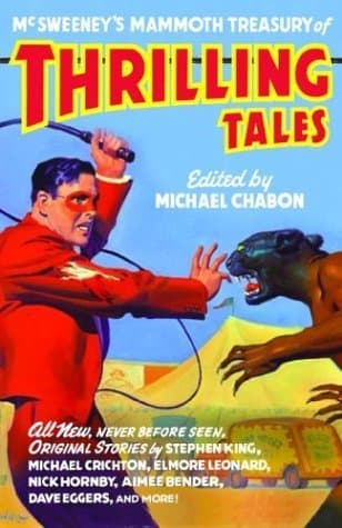 McSweeney's Mammoth Treasury of Thrilling Tales book cover