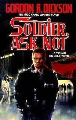 Soldier, Ask Not book cover