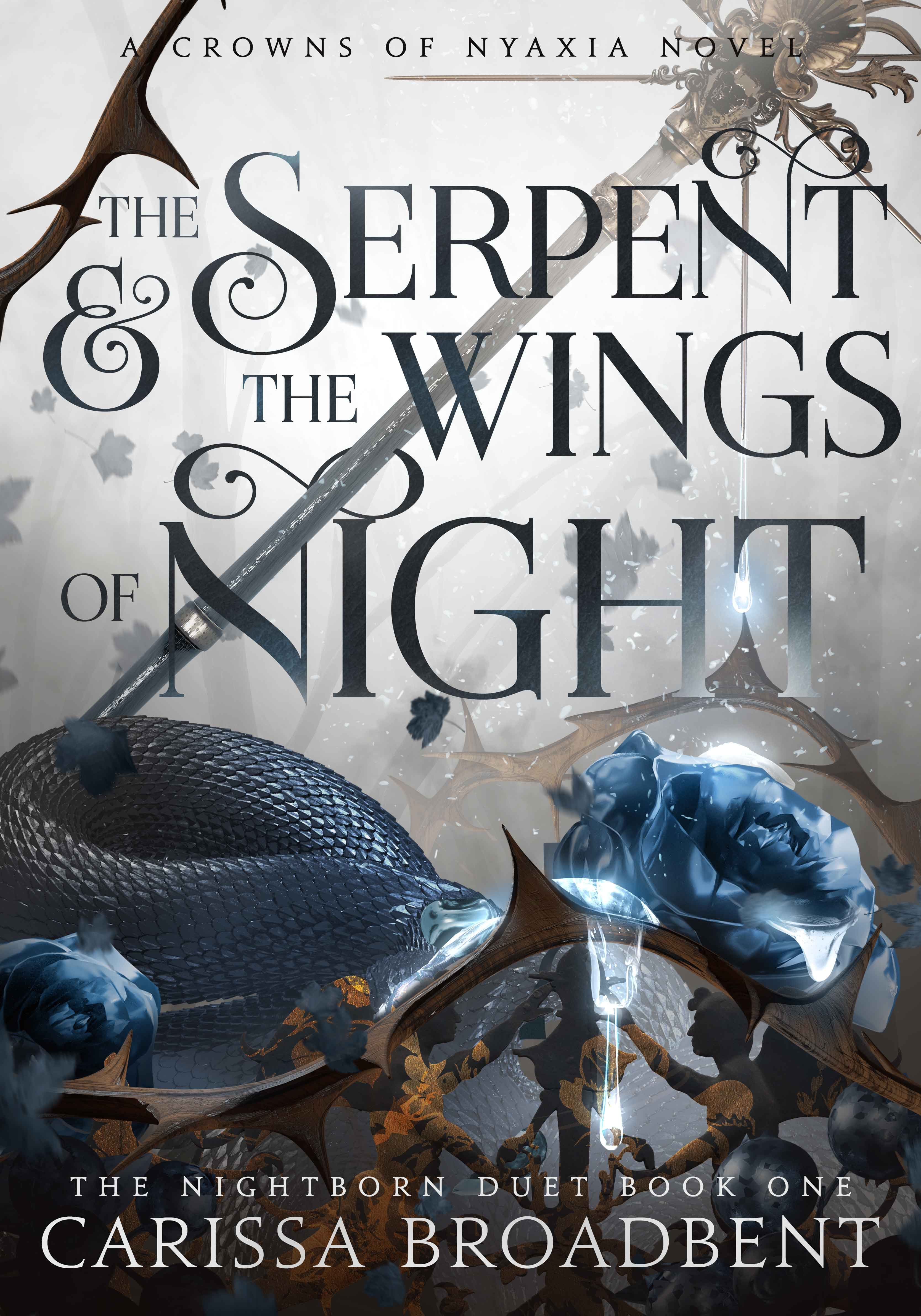 The Serpent and the Wings of Night book cover