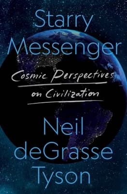 Starry Messenger: Cosmic Perspectives on Civilization book cover