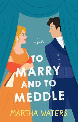 To Marry and to Meddle book cover