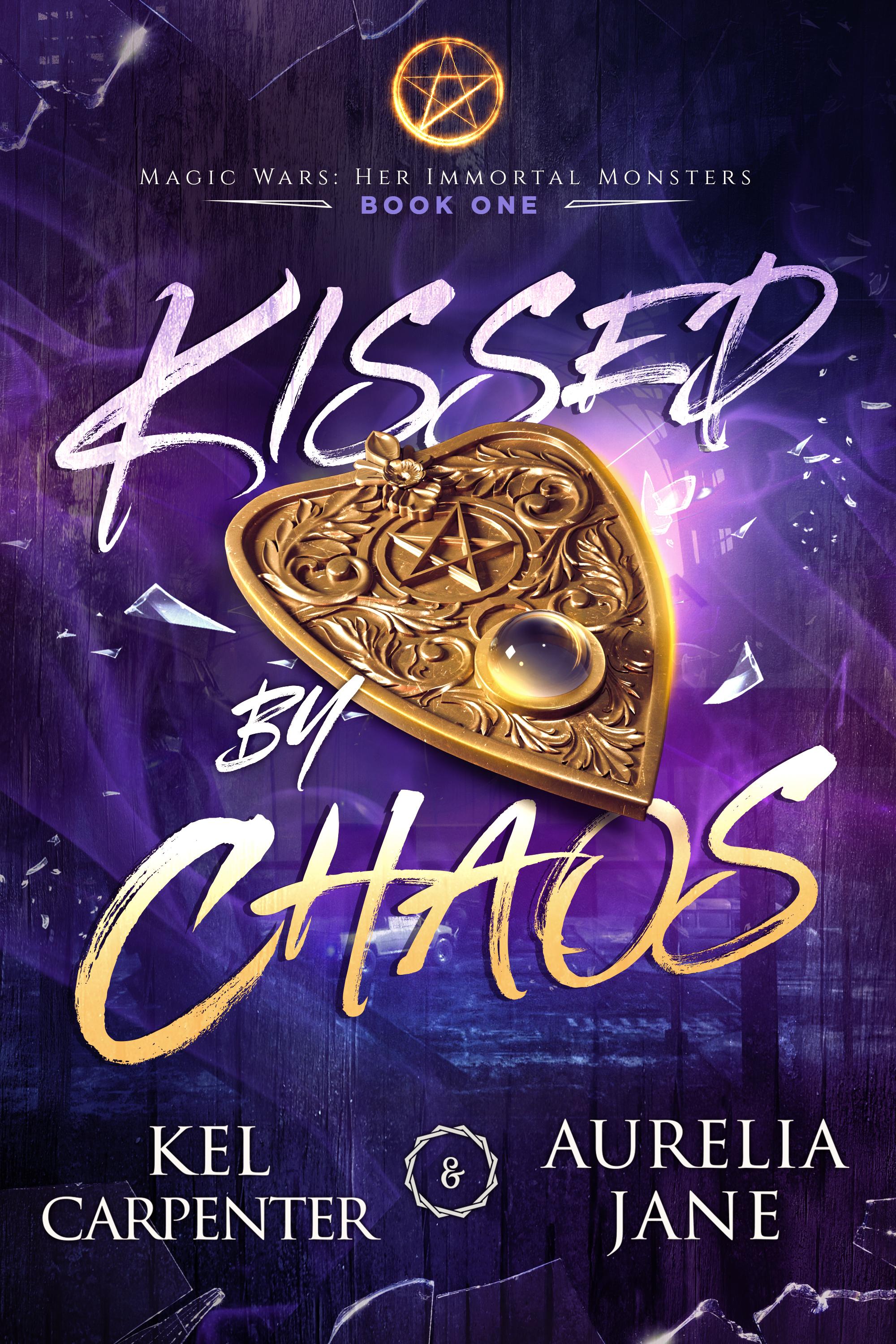 Kissed by Chaos