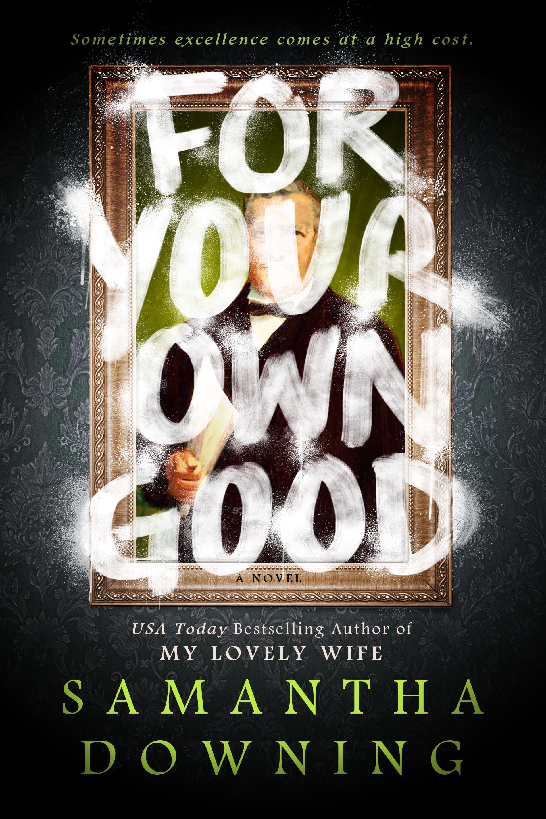 For Your Own Good book cover