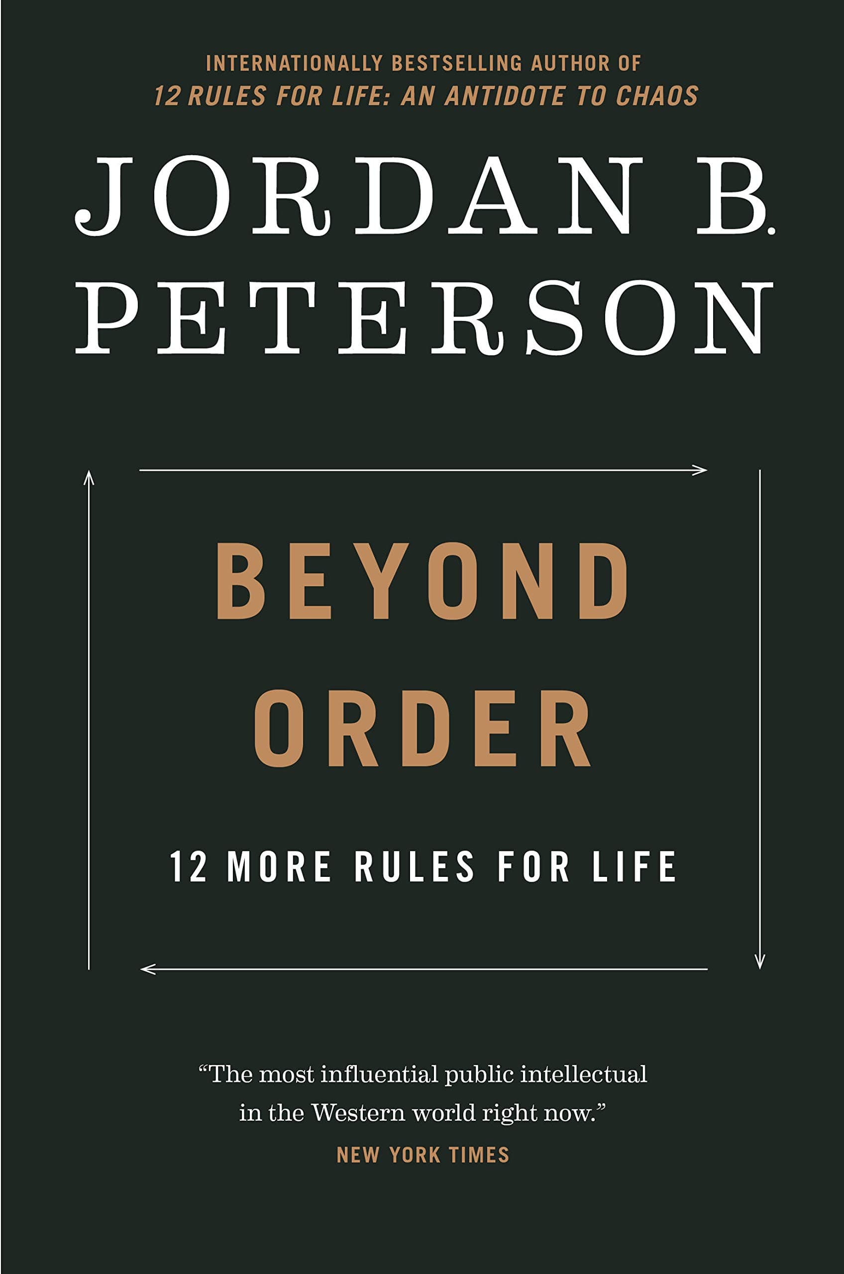 Beyond Order: 12 More Rules For Life book cover