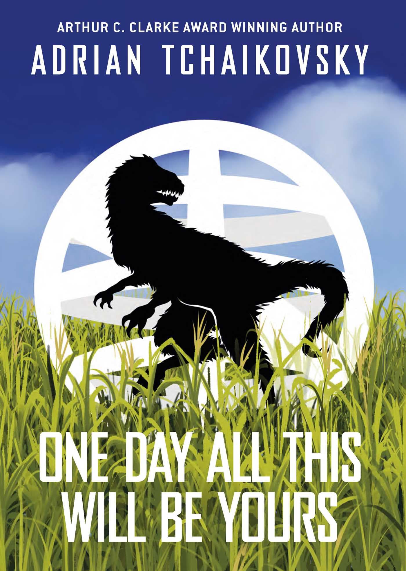 One Day All This Will Be Yours book cover