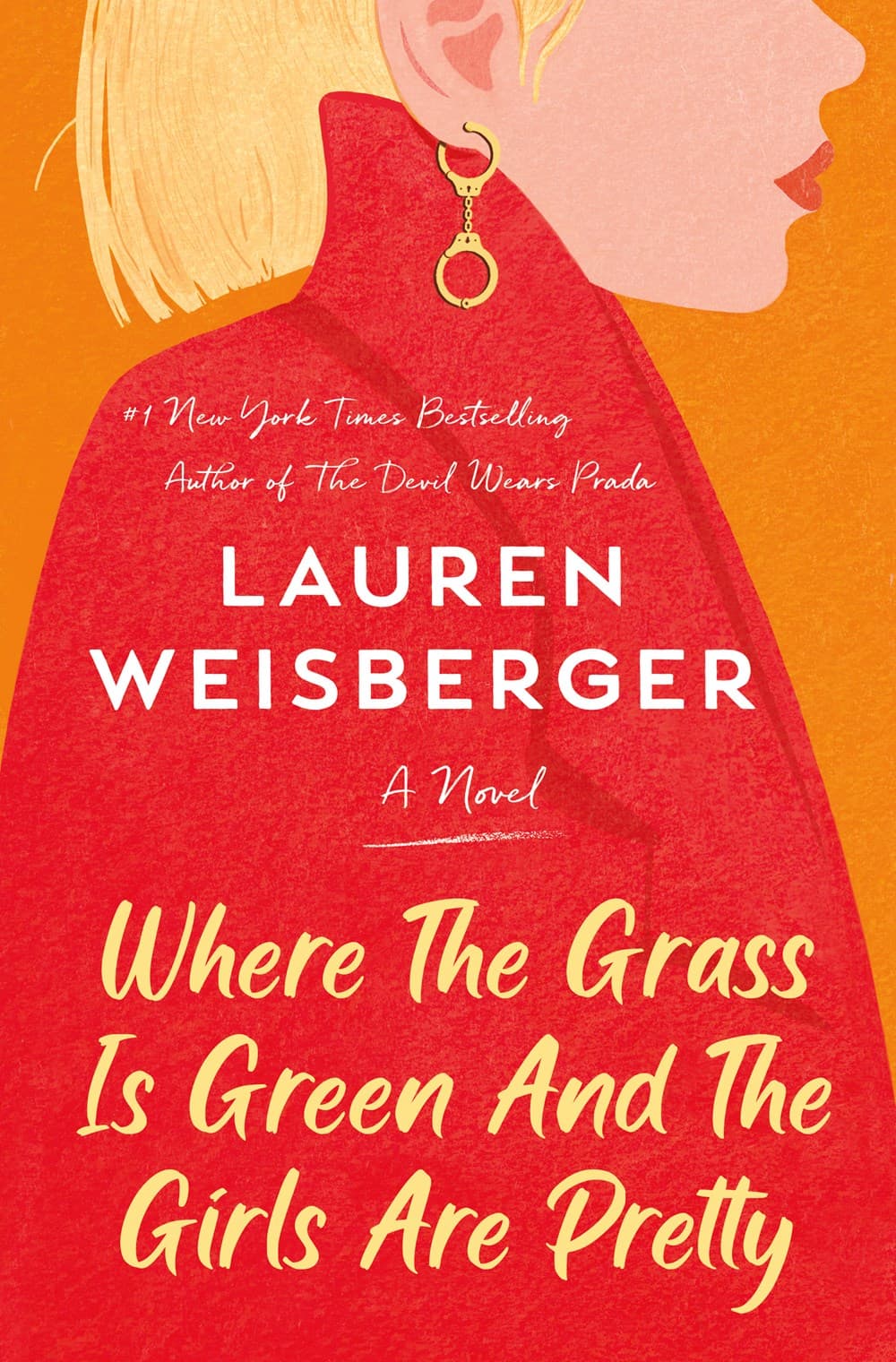 Where the Grass Is Green and the Girls Are Pretty book cover