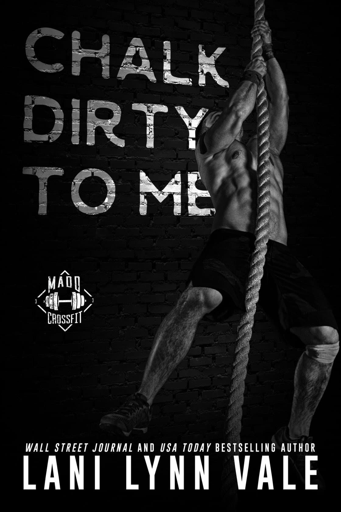 Chalk Dirty to Me book cover