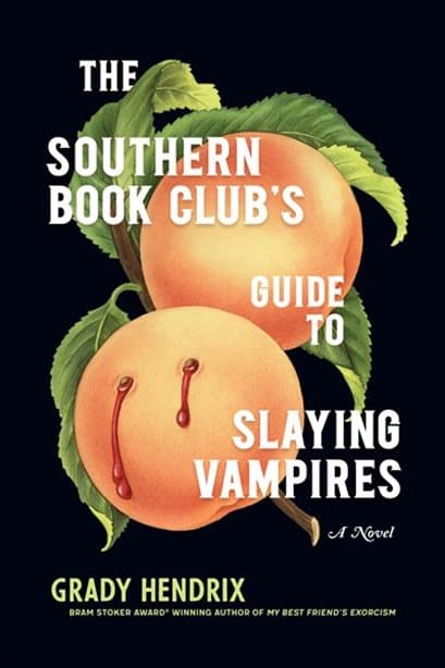 The Southern Book Club's Guide to Slaying Vampires book cover