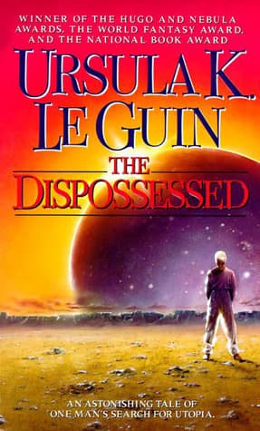 The Dispossessed: An Ambiguous Utopia book cover
