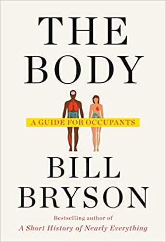The Body: A Guide for Occupants book cover