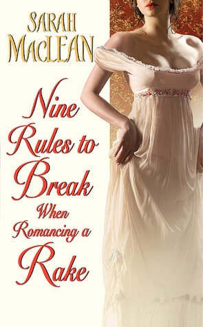 Nine Rules to Break When Romancing a Rake book cover