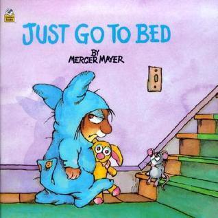 Just Go To Bed book cover