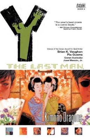 Y: The Last Man, Vol. 8: Kimono Dragons book cover