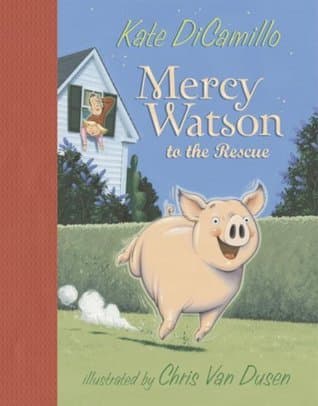 Mercy Watson to the Rescue book cover