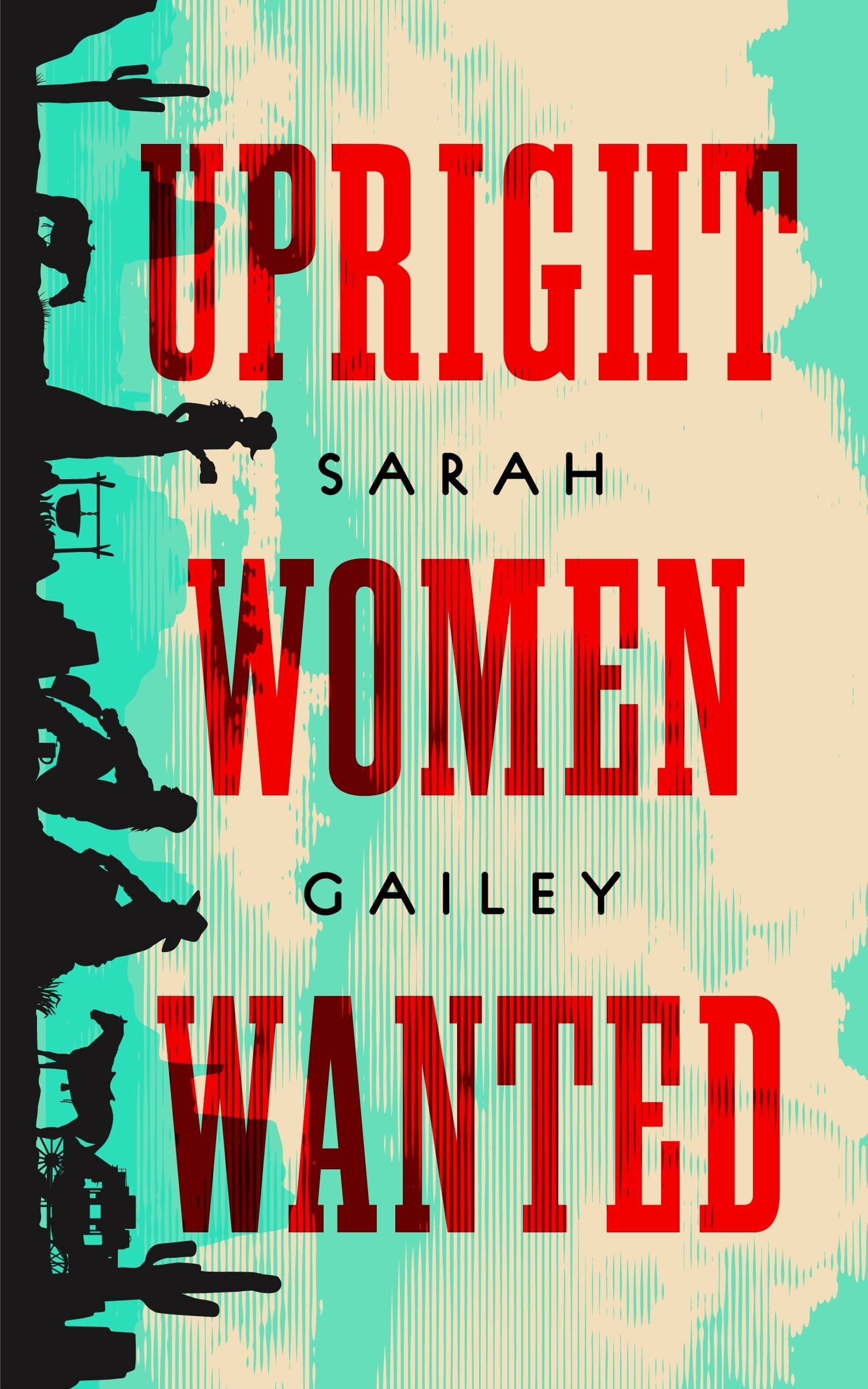 Upright Women Wanted