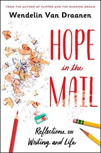 Hope in the Mail: Reflections on Writing and Life book cover