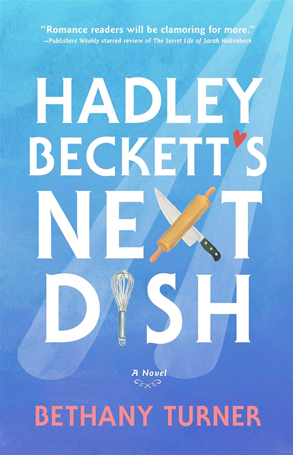 Hadley Beckett's Next Dish book cover