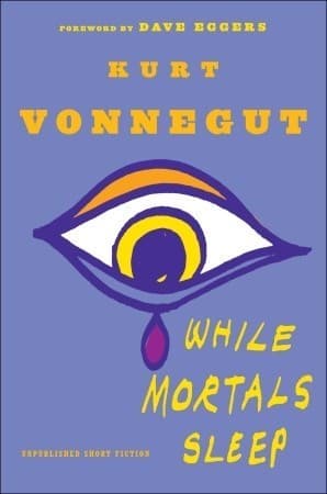 While Mortals Sleep: Unpublished Short Fiction book cover