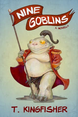 Nine Goblins book cover