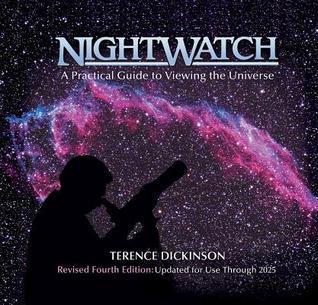 Nightwatch: A Practical Guide to Viewing the Universe book cover