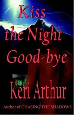 Kiss the Night Goodbye book cover