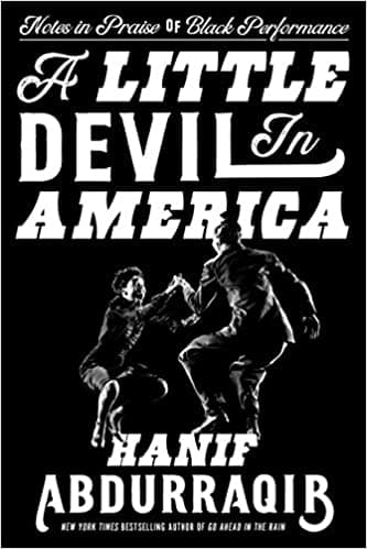 A Little Devil in America: Notes in Praise of Black Performance book cover