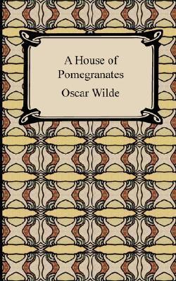 A House of Pomegranates book cover