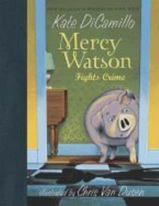 Mercy Watson Fights Crime book cover