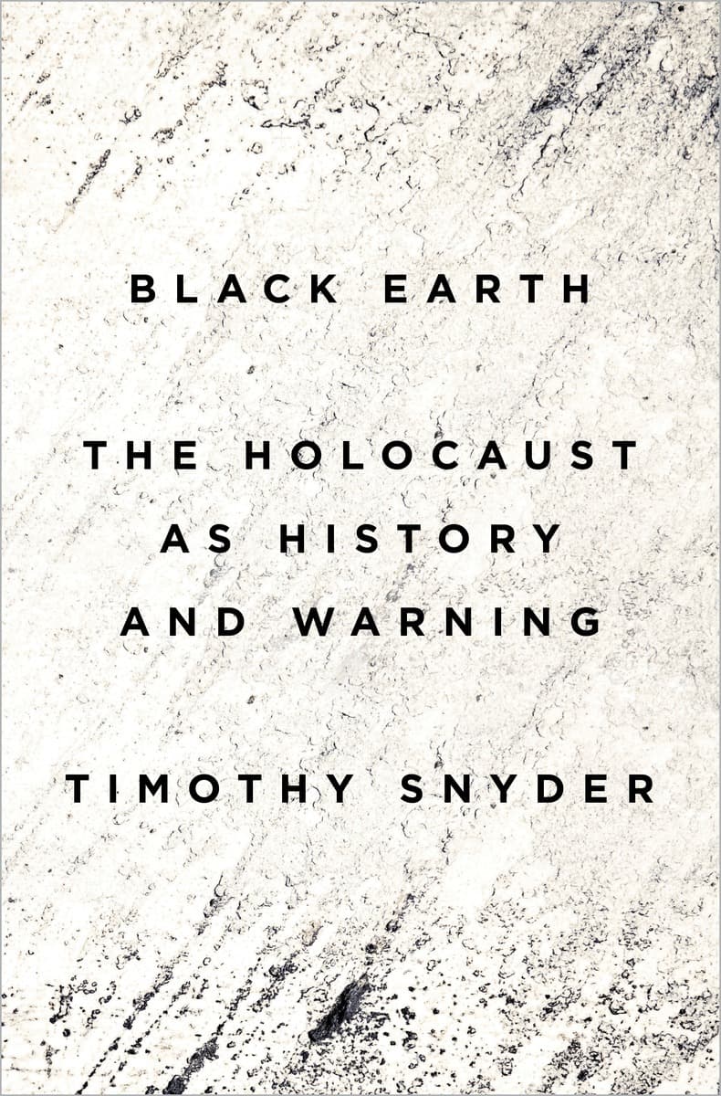 Black Earth: The Holocaust as History and Warning book cover