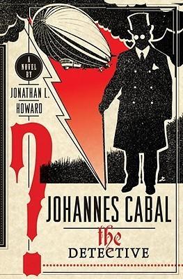 Johannes Cabal the Detective