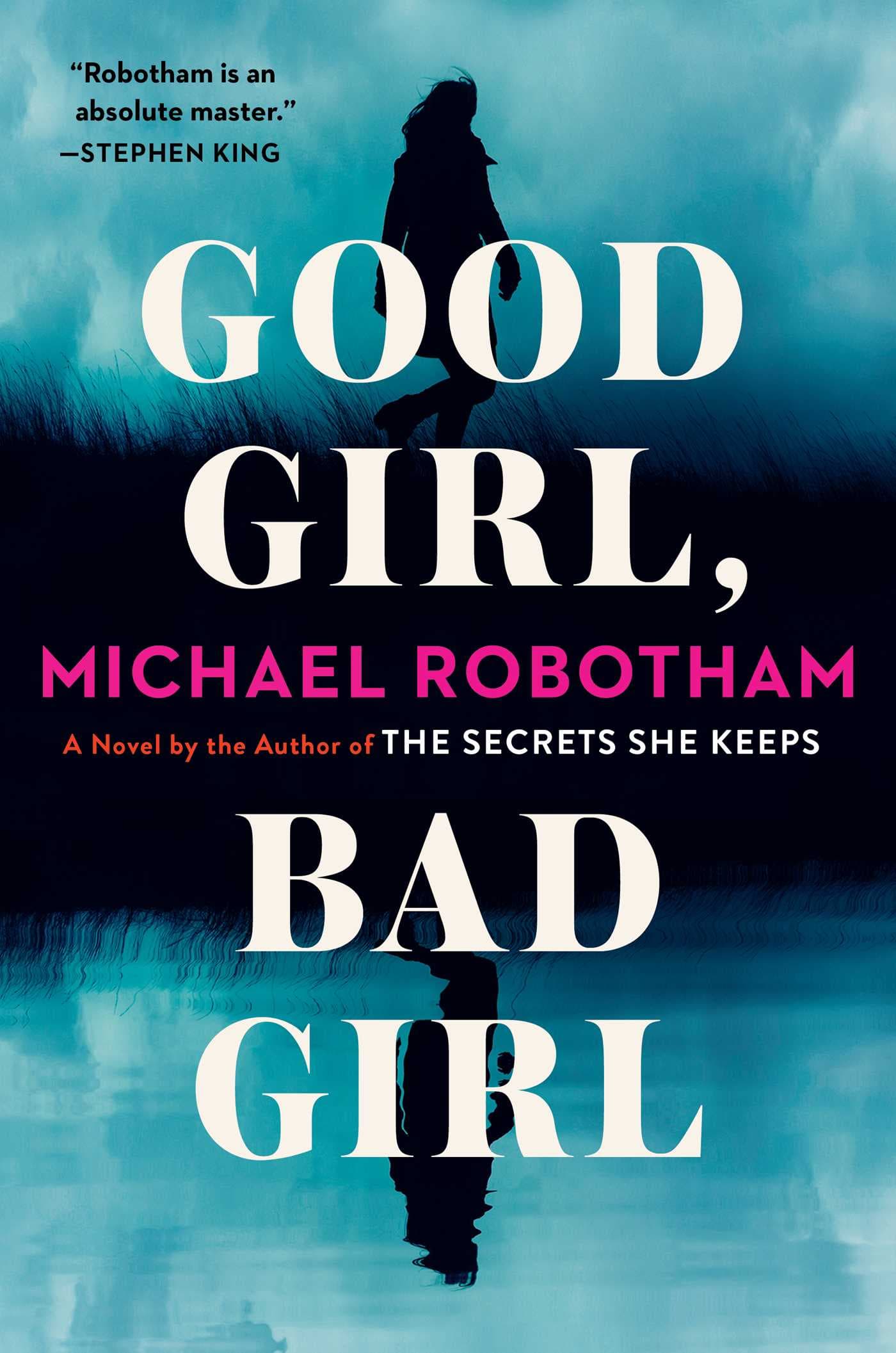 Good Girl, Bad Girl book cover