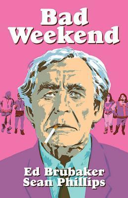 Bad Weekend book cover