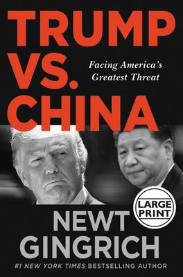 Trump vs. China: Facing America's Greatest Threat book cover