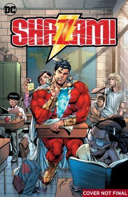 Shazam!, Vol. 1: The Seven Magic Lands Part 1