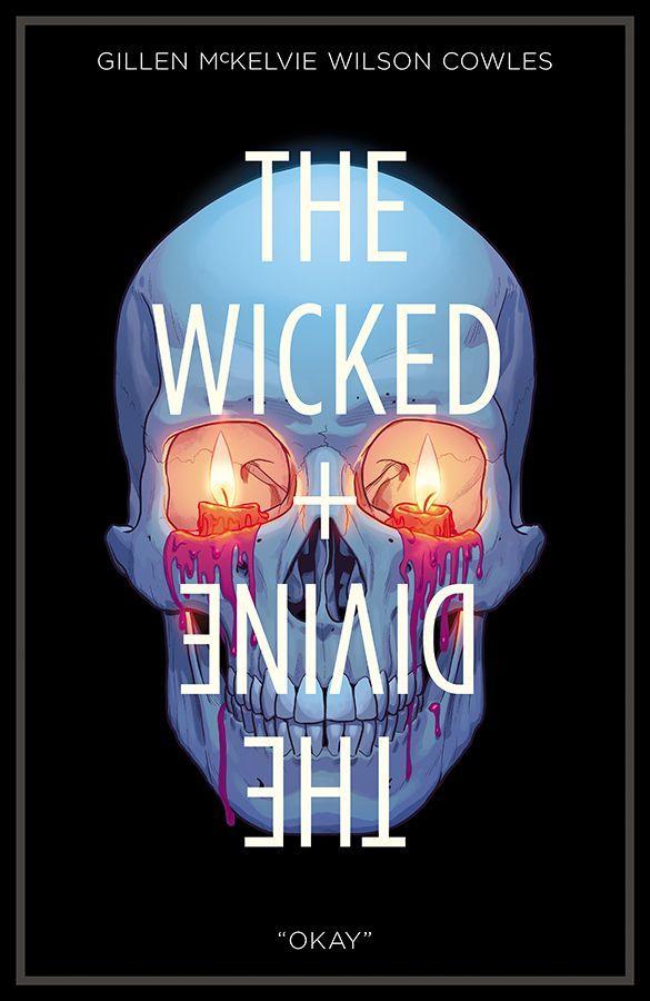 The Wicked + The Divine, Vol. 9: Okay