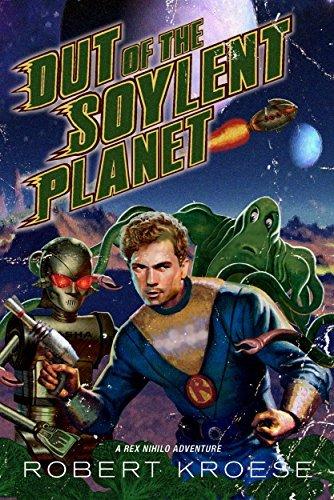 Out of the Soylent Planet book cover