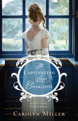 The Captivating Lady Charlotte