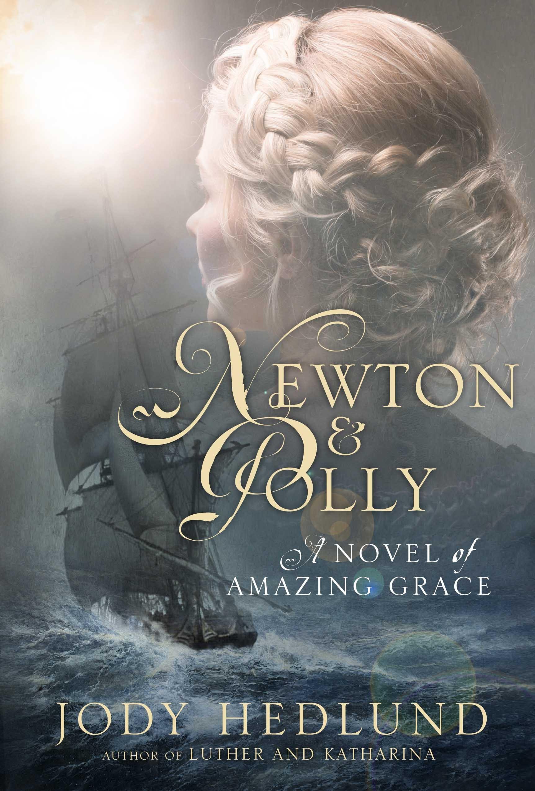 Newton and Polly: A Novel of Amazing Grace book cover