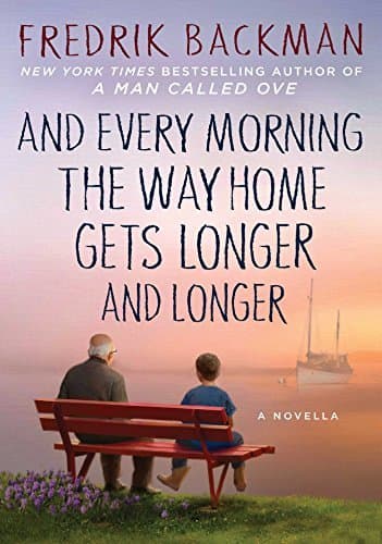 And Every Morning the Way Home Gets Longer and Longer book cover