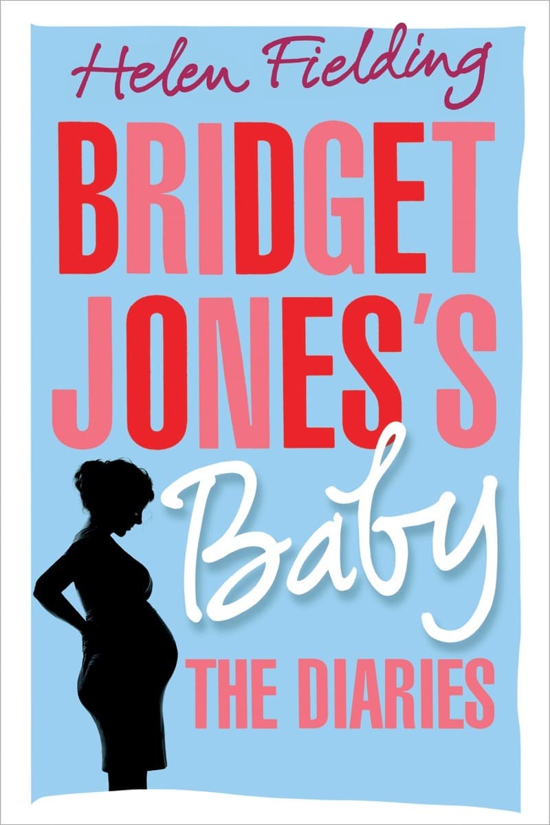Bridget Jones's Baby: The Diaries book cover