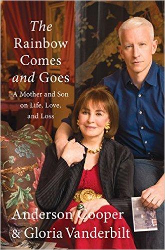 The Rainbow Comes and Goes: A Mother and Son On Life, Love, and Loss