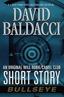 Bullseye: An Original Will Robie / The Camel Club Short Story book cover