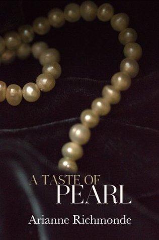 A Taste of Pearl