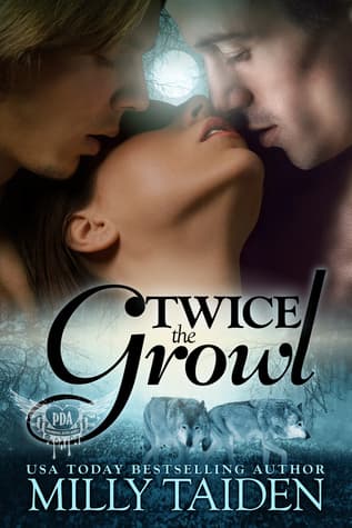 Twice the Growl book cover